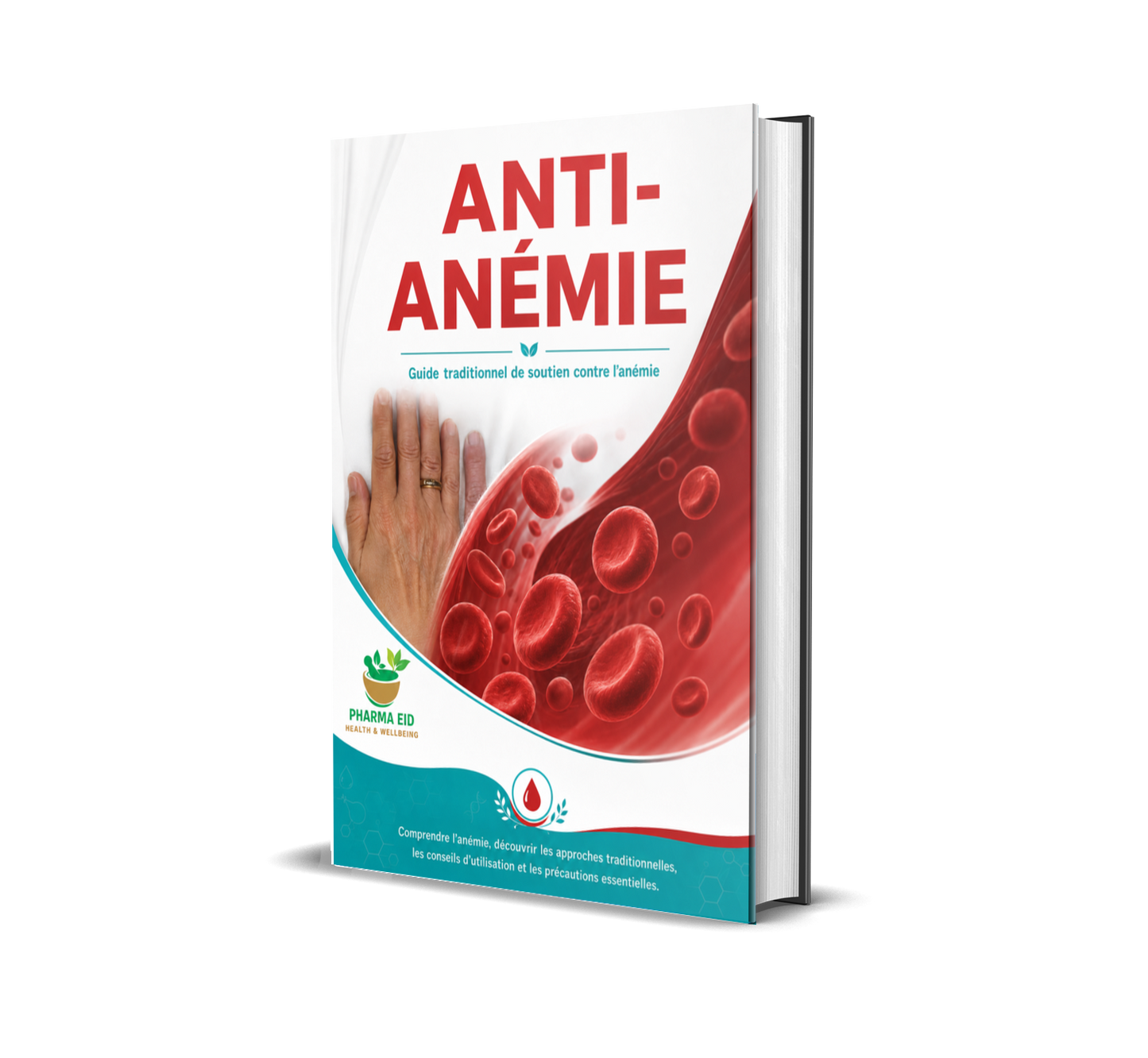 Anti-Anémie – Guide Traditionnel de Soutien Naturel contre l’Anémie