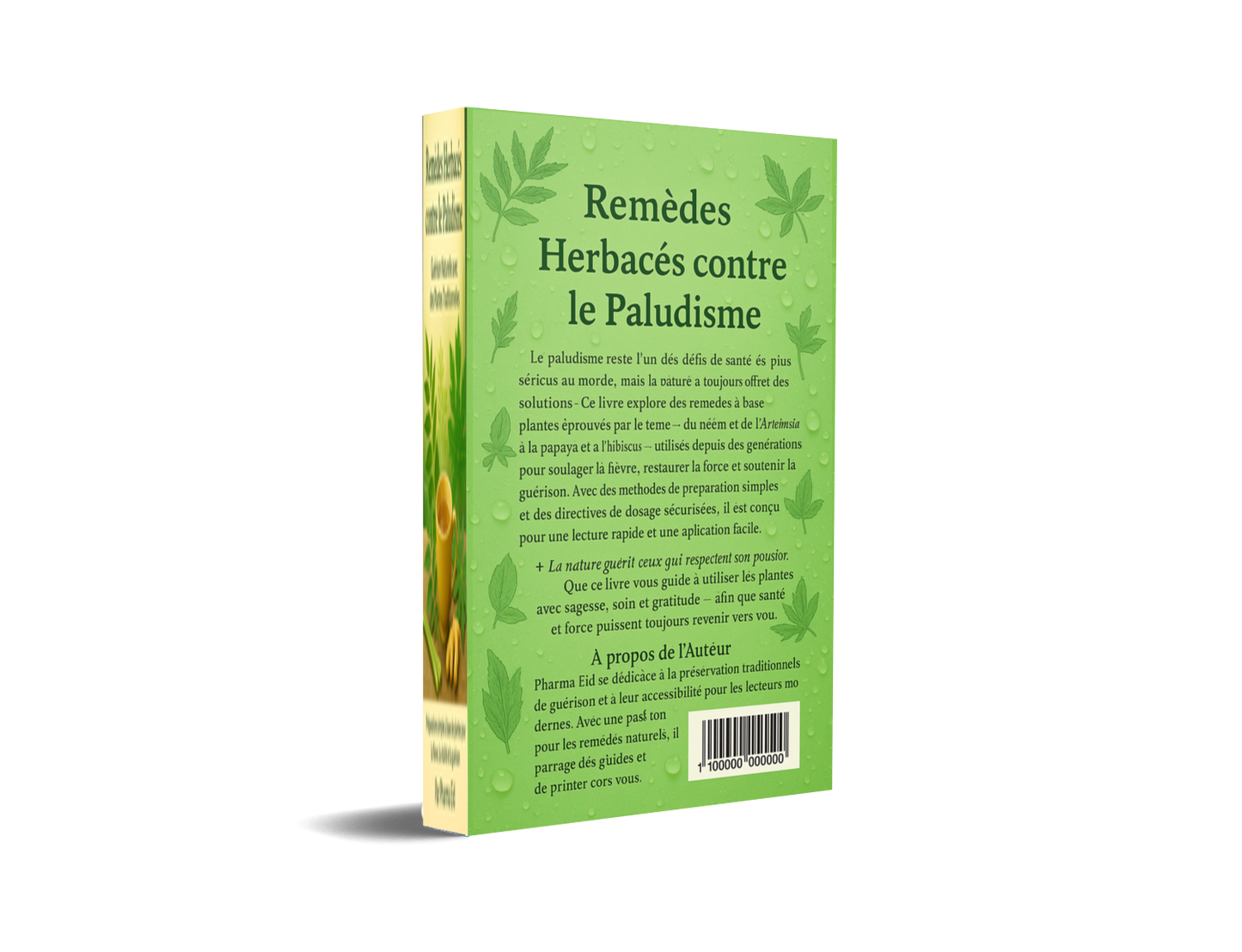 Remèdes Herbacés contre le Paludisme – Le Guide Complet de Guérison Naturelle (Version française)