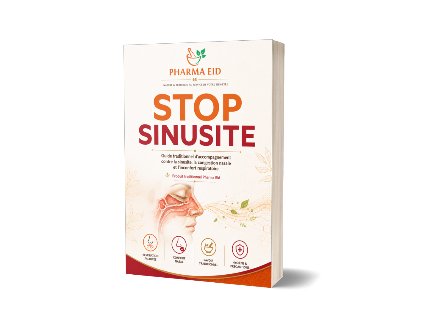 STOP SINUSITE — Guide traditionnel d’accompagnement contre la sinusite, la congestion nasale et l’inconfort respiratoire