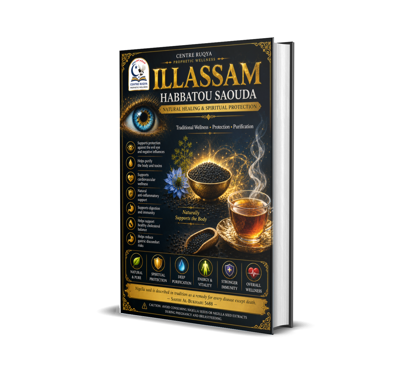 ILLASSAM — Traditional Guide to Nigella Seed for Natural Wellness, Purification and Spiritual Protection
