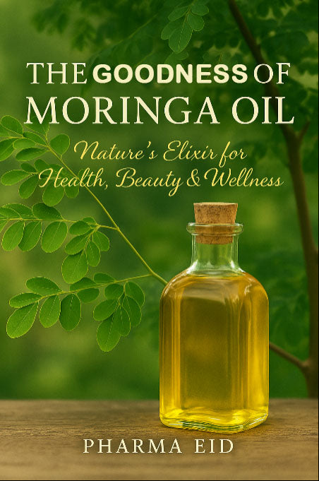 📘Les bien fait de l’Huile de Moringa – Guide Ebook pour la Guérison Naturelle de la Peau, des Cheveux et de la Santé