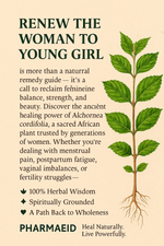 Renew The Woman To Young Girl- African Herbal Path to Vaginal Tightness & Health