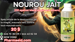 Nourou JaÏt Healing spiritual illnesses